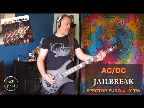 Thumbnail for AC/DC - Jailbreak - Bass Cover - Spector Euro 4 LX-TW by Mark Evans