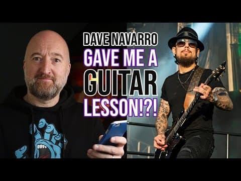 Thumbnail for I got a guitar lesson from Dave Navarro.....what?!! by Dave Navarro