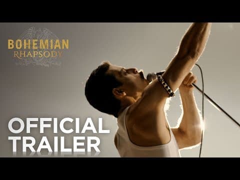 Thumbnail for Bohemian Rhapsody | Official Trailer [HD] | 20th Century FOX by Freddie Mercury