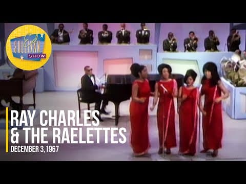 Thumbnail for Ray Charles & The Raelettes (feat. Billy Preston) "What'd I Say" on The Ed Sullivan Show by Ray Charles
