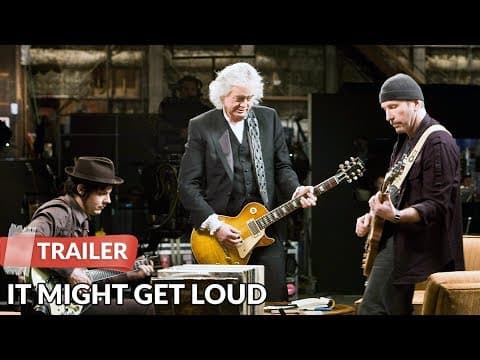Thumbnail for It Might Get Loud (2008) Trailer HD | Documentary | Jimmy Page | The Edge by Jimmy Page