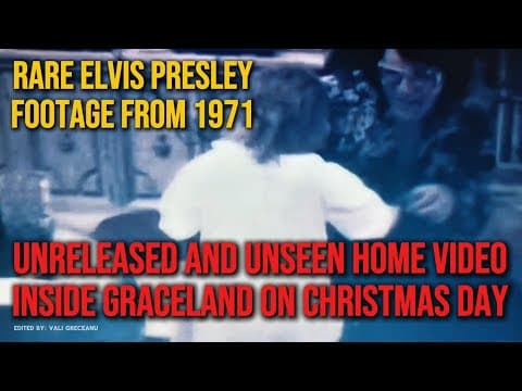 Thumbnail for Rare Elvis Presley footage from 1971, Unreleased and Unseen Home Video Inside Graceland at Christmas by Elvis Presley