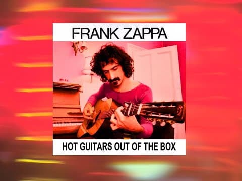 Thumbnail for Frank Zappa Hot Guitars Out Of The Box by Frank Zappa