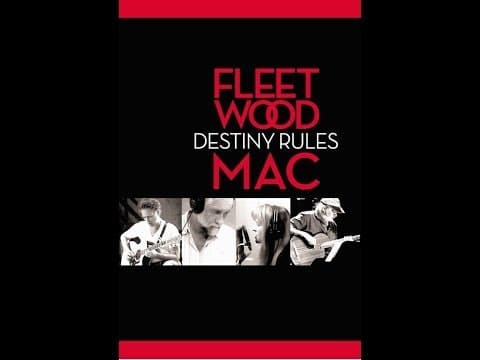 Thumbnail for Fleetwood Mac - Destiny Rules (Full Documentary) by Fleetwood Mac