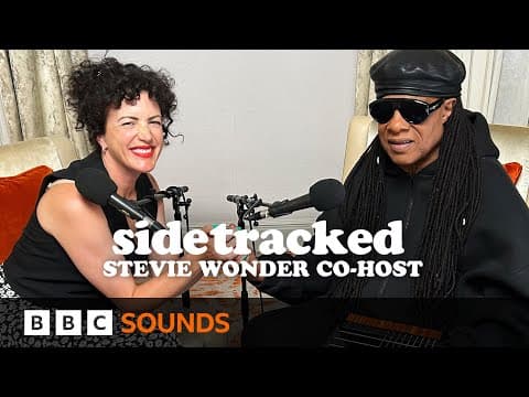 Thumbnail for Stevie Wonder joins Annie Mac: Songwriting, childhood & feelings on retirement | Sidetracked by Stevie Wonder