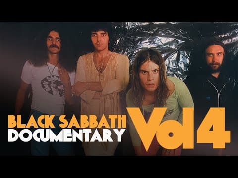 Thumbnail for Black Sabbath Vol.4 Documentary by Black Sabbath