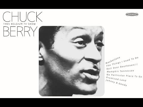 Thumbnail for Chuck Berry - 1965 Belgium TV Show (Rare Performance) (Remastered Film) by Chuck Berry